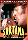 Sartana - Noch warm und schon Sand drauf - George Wang