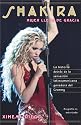 Shakira: Woman Full of Grace (Spanish Edition)