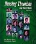 Nursing Theorists and Their Work