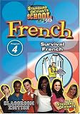 Standard Deviants School - French, Program 4 - Survival French (Classroom Edition)