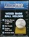 Ultra-Pro Wood Base Ball Holder