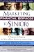 Marketing Financial Services to Seniors