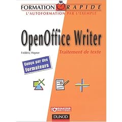 Formation rapide : OpenOffice Writer - Traitement de texte