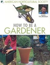 How to Be a Gardener: Creating a Garden Using Touch, Taste, Smell, Sight & Hearing