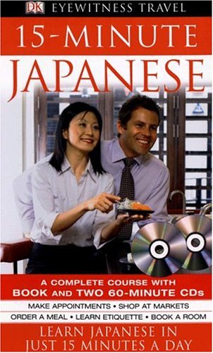 City Travel Guides Discounted  Books : 15-Minute Japanese (EW TRAVEL 15-MINUTE LANGUAGE)