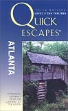 Quick Escapes Atlanta 3rd: the South