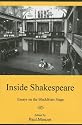 Inside Shakespeare: Essays on the Blackfriars Stage (Apple-Zimmerman Series in Early Modern Culture)
