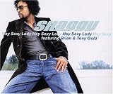 Hey Sexy Lady - Shaggy
