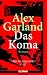 Das Koma. (Broschiert)