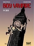Boy Vampire Volume 2: The Curse Boy Vampire Volume 2: The Curse