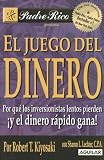 El Juego del Dinero: Por Que los Inversionistas Lentos Pierden y el Dinero Rapido Gana! (Spanish Edition)