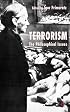 Terrorism: The Philosophical Issues