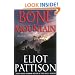 Bone Mountain: A Novel