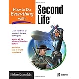 How to Do Everything with Second Lifeandreg;