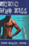 Nerds Who Kill (Paul Turner)