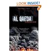 The Al Qaeda Connection: International Terrorism, Organized Crime, and the Coming Apocalypse