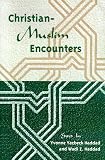 Christian-Muslim Encounters