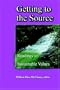 Getting to the Source: Readings on Sustainable Values