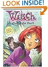 Out of the Dark (W.I.T.C.H. Chapter Book #8)