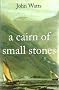 A Cairn of Small Stones
