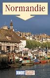 Normandie - Richtig reisen - Petra Dubilski