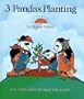3 Pandas Planting: Counting Down to Help the Earth