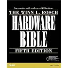 Click here to buy Winn L. Rosch Hardware Bible (5th Edition) by Winn L Rosch.
