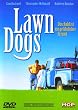 Lawn Dogs - Heimliche Freunde