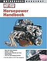Hot Rod Horsepower Handbook (Motorbooks Workshop)