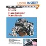 Hot Rod Horsepower Handbook (Motorbooks Workshop)