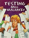 Testing Miss Malarkey