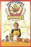 The Rush Hour Cooks Weekly Wonders: 19 Weekly Dinner Menus Complete with Grocery Lists for Todays Busy Family