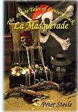 La Masquerade (The Pirate Tales of Lantern Jack)