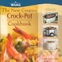 The New Creative Crock Pot Stoneware Slow Cooker Cookbook