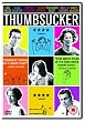 Thumbsucker [UK Import]