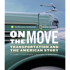 On the Move: Transportation and the American Story