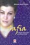 Safia: La Hija De Un Jeque Lucha Por El Futuro De Irak/ the Daughter of a Sheikh Fighting for Iraq's Future (Spanish Edition)