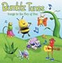 Bumblz Tunes: Songs in the Key of Bee