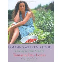 Tamasin's Weekend Food