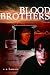  : Blood Brothers