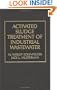 Activated Sludge: Treatment of Industrial Wastewater