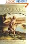 Raphael: Communicating with the Archangel for Healing & Creativity (Angels Series)