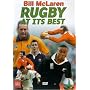 Bill McLaren - Rugby At Its Best [2002]