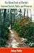 The Hiking Trails of Florida's National Forests, Parks, and Preserves
