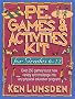 P.E. Games & Activities Kit for Grades 6-12: Over 250 Games to Put New Variety and Challenge into Your Physical Education Program