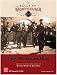 The Halls of Montezuma: The Mexican War 1846-1848