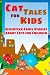 Books : Cat Tales for Kids: Seventeen Fairy Stories About Cats for Children