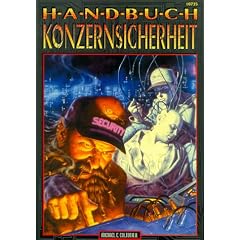 Handbuch Konzernsicherheit. Shadowrun- Quellenbuch