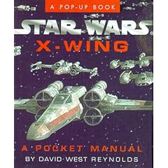 Star Wars X-Wing: A Pocket Manual (Star Wars/A Pop Up Book)