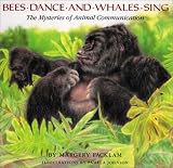  : Bees Dance and Whales Sing: The Mysteries of Animal Communication